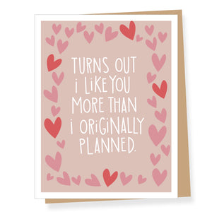 More than Planned Valentine Card