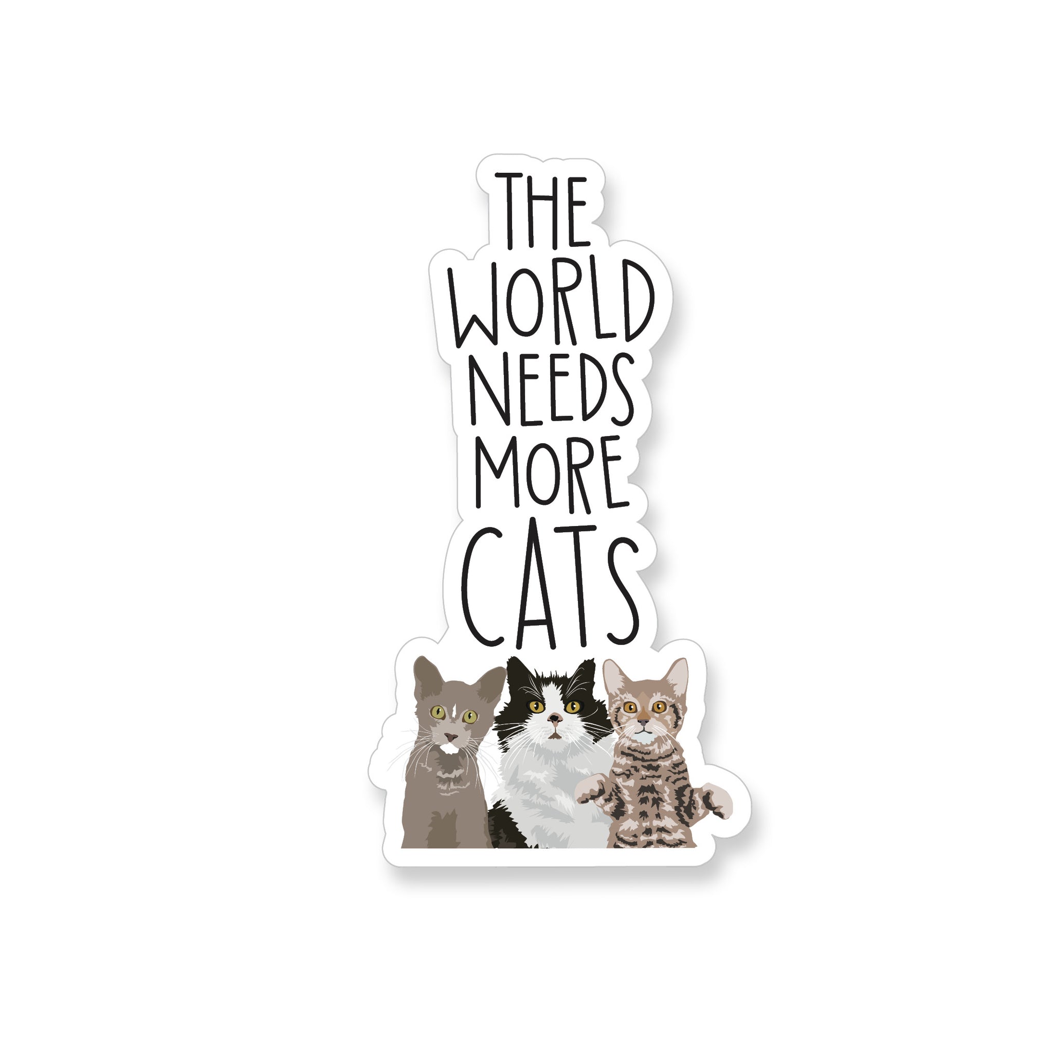 The World Needs More Cats, Vinyl Sticker