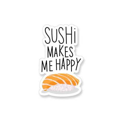 Sushi Makes Me Happy, Vinyl Sticker