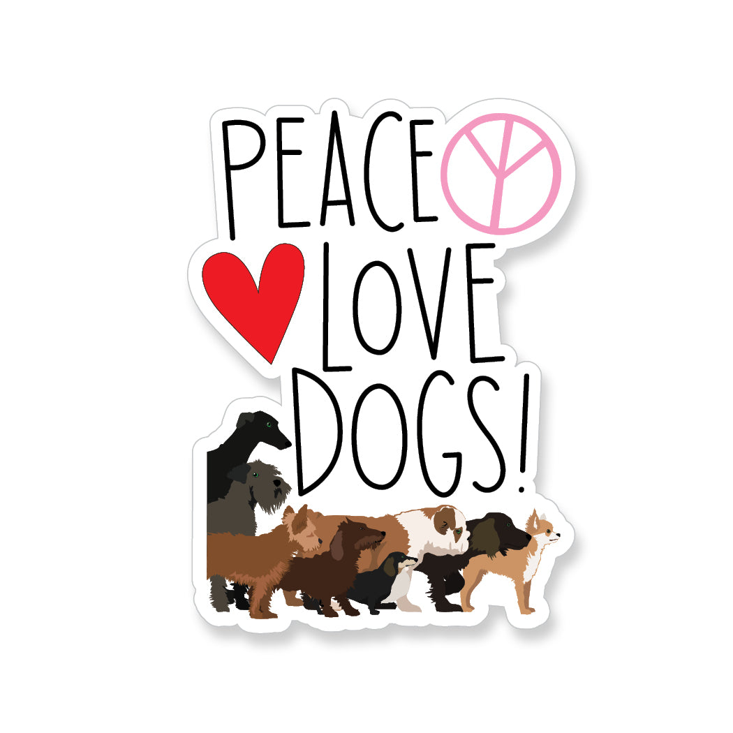 Peace Love Dogs, Vinyl Sticker